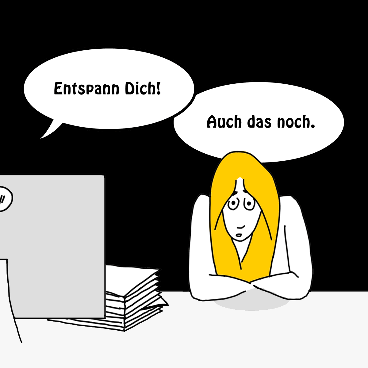 Entspann Dich Auch das noch